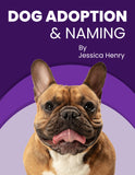 Complete Guide For Dog Adoption & Naming-Books-Pets Buddi